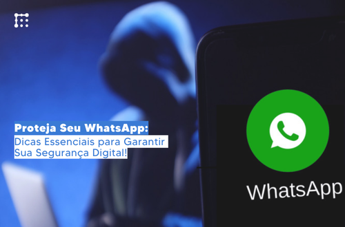 Proteja seu Whats